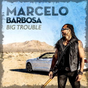 Marcelo Barbosa - Big Trouble (Brazil) 2019 - Mixing, Mastering