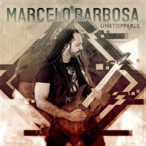Marcelo Barbosa - Unstoppable (Brazil) 2018 - Mixing, Mastering